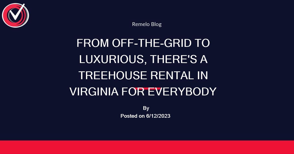 7 Luxurious Treehouse Rentals in Virginia Treehouse Serenity